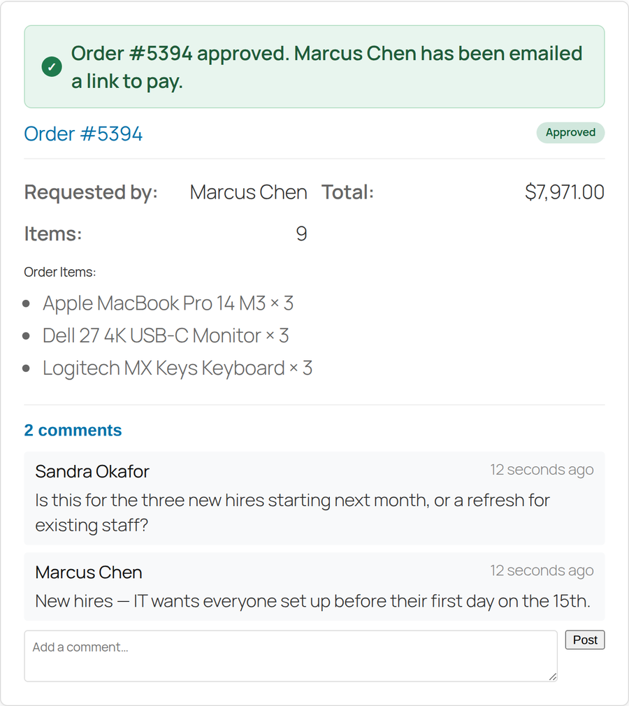 Pending Approvals card for Marcus Chen's $7,971 order just after the approver clicked Approve: a green message reads Order approved, Marcus Chen has been emailed a link to pay; the badge reads Approved; the two comments they exchanged are underneath.