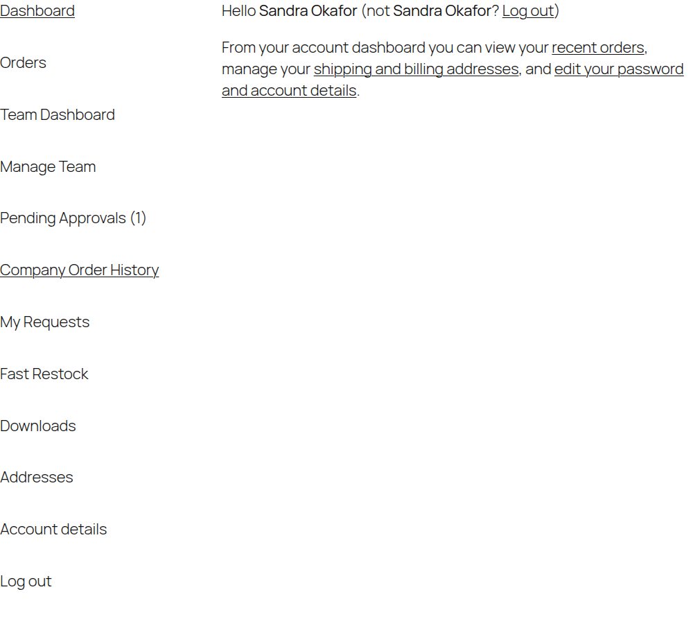 A CrewCommerce company account's My Account menu, showing Team Dashboard, Manage Team, Pending Approvals, Company Order History, My Requests and Fast Restock