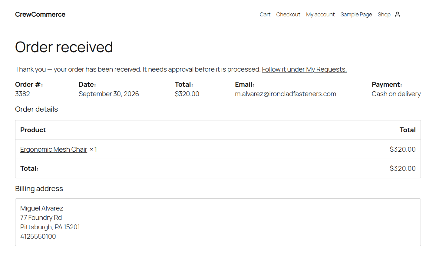 Order received page reading: Thank you — your order has been received. It needs approval before it is processed.